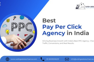 Best PPC Services in India That Drive Targeted Traffic and Real Results –Wish Geeks Techserve