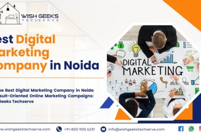 Best Digital Marketing Company in Noida Helping Brands Grow with Proven Online Marketing Techniques: Wish Geeks Techserve