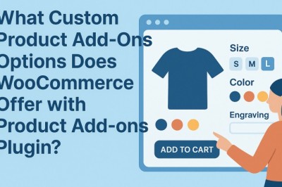 What Custom Product Add-Ons Options Does WooCommerce Offer with Product Addons Plugin?