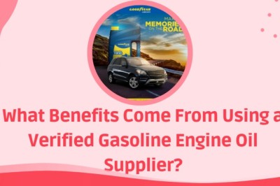 What Benefits Come From Using a Verified Gasoline Engine Oil Supplier?