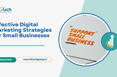 Effective Digital Marketing Strategies for Small Businesses