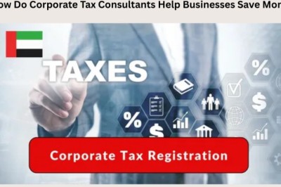 How Do Corporate Tax Consultants Help Businesses Save Money?