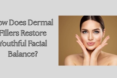 How Does Dermal Fillers Restore Youthful Facial Balance?