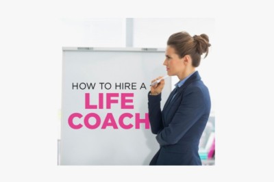 Hiring a Life Coach Guide: How to Choose the Right Coach and Start Coaching Today