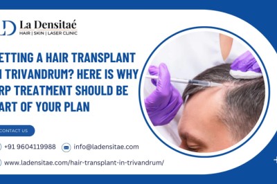 Getting a Hair Transplant in Trivandrum? Here Is Why PRP Treatment Should Be Part of Your Plan